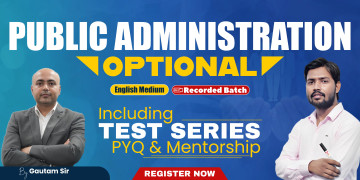 UPSC Public Administration Optional Recorded Batch (English Medium) Target UPSC CSE Mains 2026