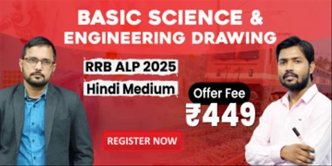 Basic Science & Engineering Drawing RRB ALP Batch