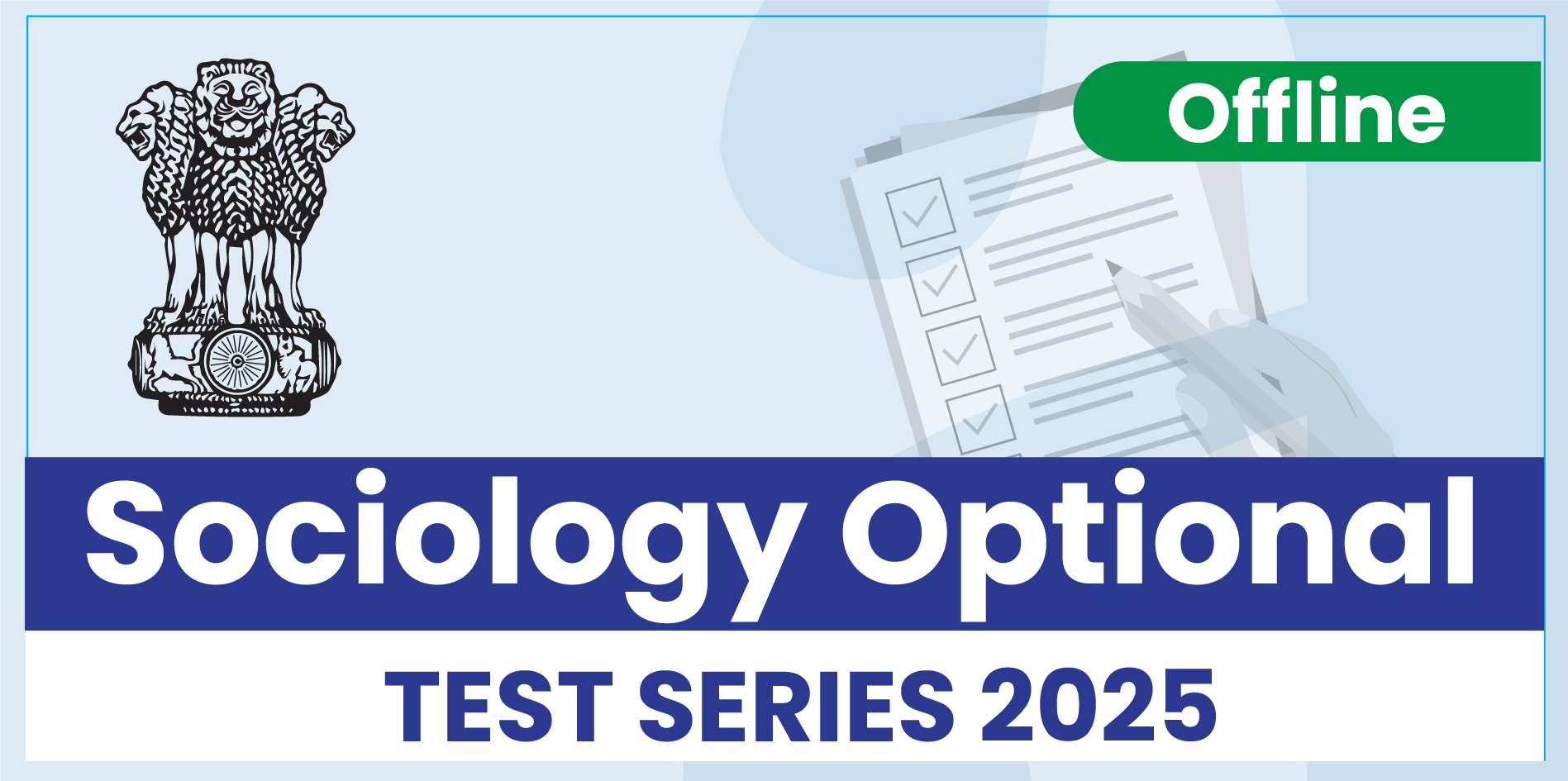 Sociology Optional Mains Test Series 2025 Offline (English Medium)