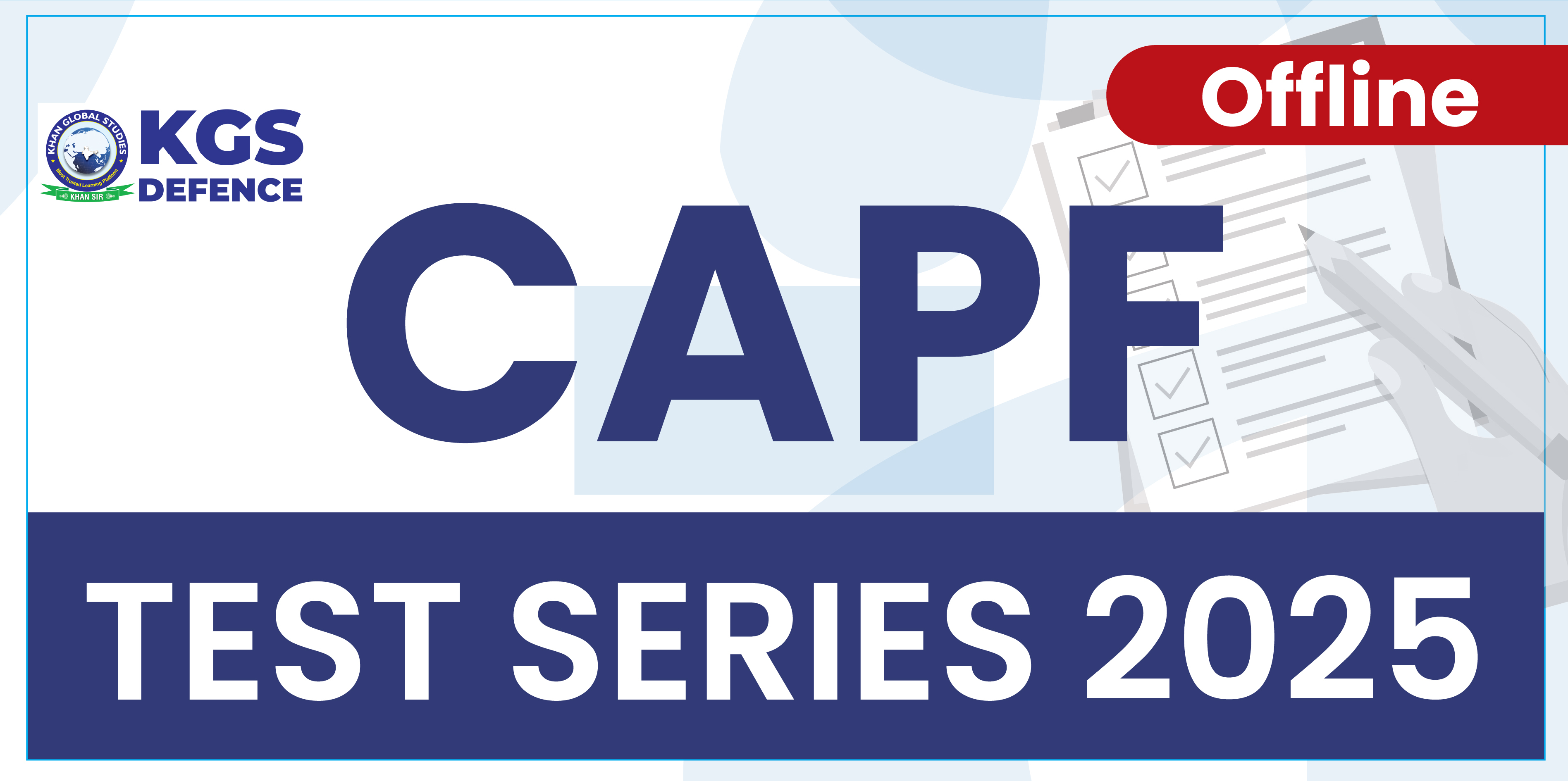 CAPF 2025 Test Series (Paper-1) [Offline]